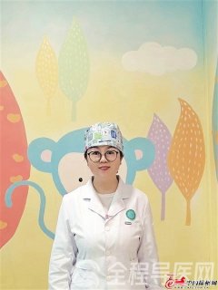 口腔医院儿童口腔科主任谢妮娜:用心守护儿童口腔健康